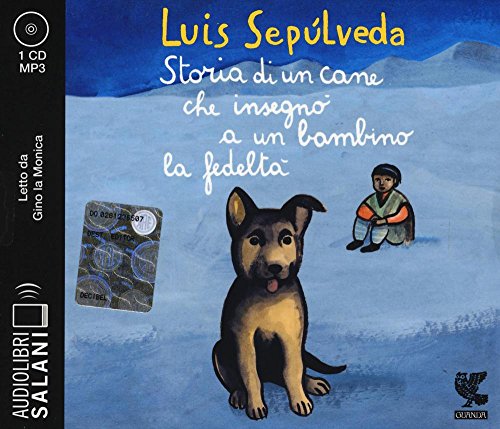 Stock image for Storia di un cane che insegn a un bambino la fedelt letto da Gino la Monica. Audiolibro. CD Audio formato MP3 for sale by Revaluation Books
