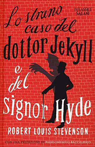 9788869189609: Lo strano caso del dottor Jekyll e del signor Hyde (I classici)