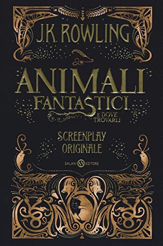 9788869189845: Animali fantastici e dove trovarli. Screenplay originale