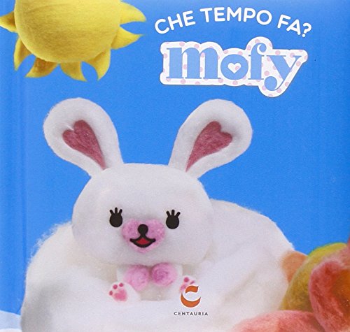 Che tempo fa? Mofy - Peluffo - Brambilla - Catti