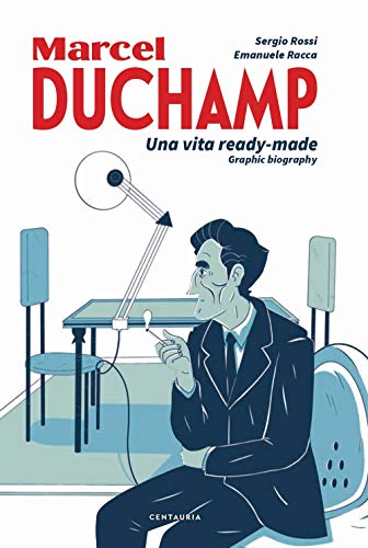 Beispielbild fr Duchamp. Una vita ready-made. Graphic biography zum Verkauf von medimops