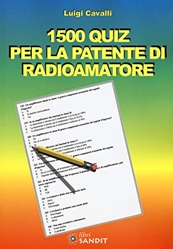 Stock image for 1500 quiz per la patente di radioamatore for sale by libreriauniversitaria.it