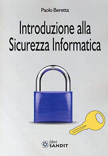 Stock image for Introduzione alla sicurezza informatica for sale by medimops