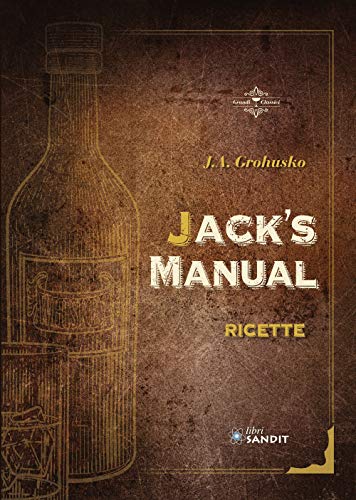 9788869283826: Jack's Manual. Ricette