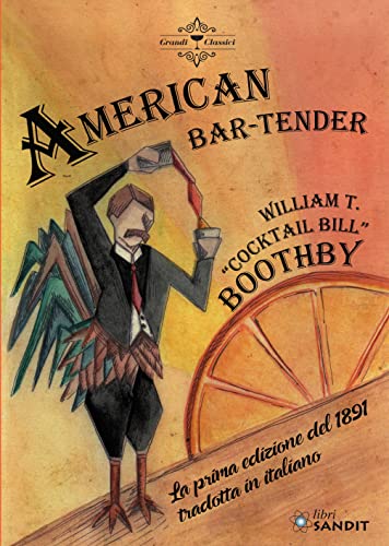 9788869284724: American bar-tender