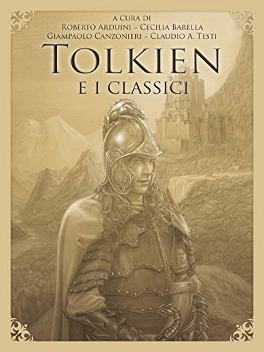 Stock image for Tolkien e i classici (Libera-mente) (Italian Edition) for sale by Books Unplugged