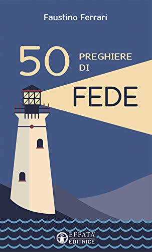 Stock image for 50 PREGHIERE DI FEDE for sale by medimops
