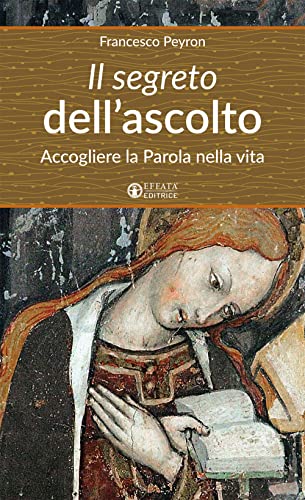 Stock image for IL SEGRETO DELL ASCOLTO for sale by Revaluation Books