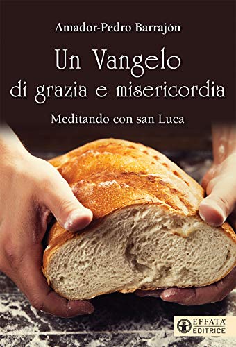 Beispielbild fr Un Vangelo di grazia e misericordia zum Verkauf von medimops