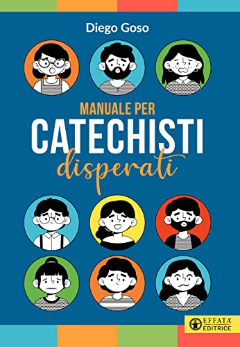 Imagen de archivo de MANUALE PER CATECHISTI DISPERA a la venta por Brook Bookstore