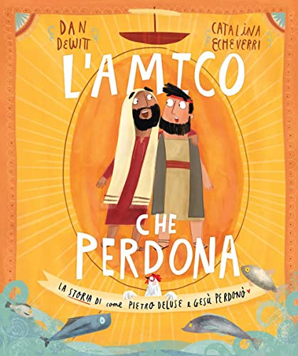 Stock image for L'AMICO CHE PERDONA (Italian) for sale by Brook Bookstore
