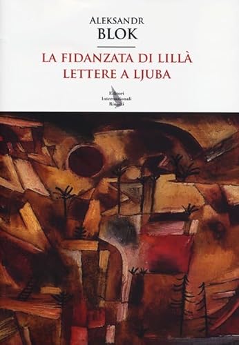 9788869331121: La fidanzata di lill. Lettere a Ljuba (Asce)