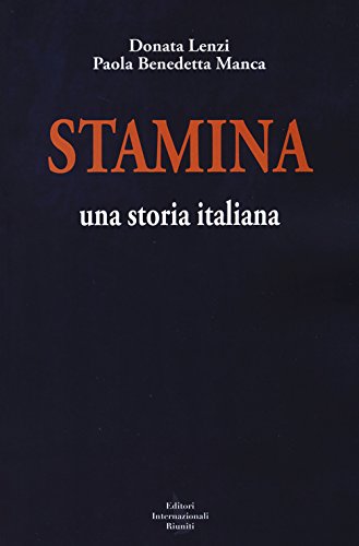 9788869333699: Stamina. Una storia italiana (Report)