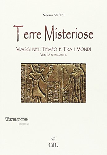 Stock image for Terre misteriose for sale by libreriauniversitaria.it