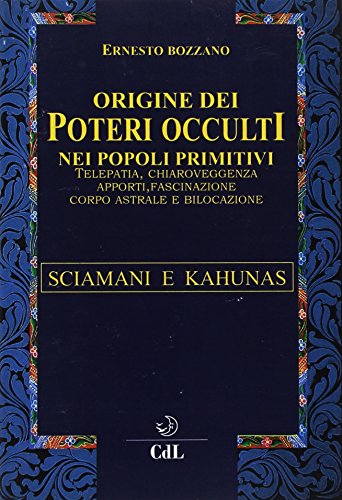 Stock image for Origine dei poteri occulti nei popoli primitivi for sale by libreriauniversitaria.it