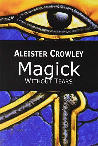 9788869375132: Magick. Without tears