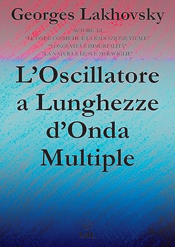 Imagen de archivo de L'Oscillatore a Lunghezze d'Onda Multiple a la venta por Brook Bookstore