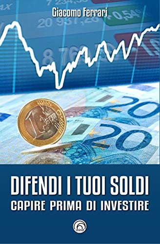 Stock image for DIFENDI I TUOI SOLDI for sale by medimops