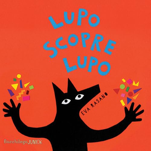 Stock image for Lupo scopre Lupo for sale by libreriauniversitaria.it