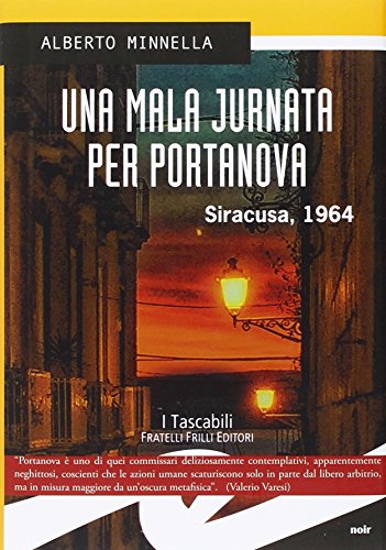 9788869430749: Una mala jurnata per Portanova. Siracusa, 1964 (I tascabili)