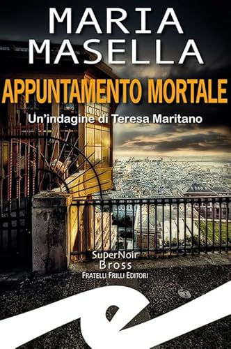 Beispielbild fr Appuntamento mortale. Un'indagine di Teresa Maritano zum Verkauf von Buchpark