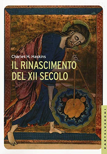 9788869443275: Il Rinascimento del XII secolo (Navi)