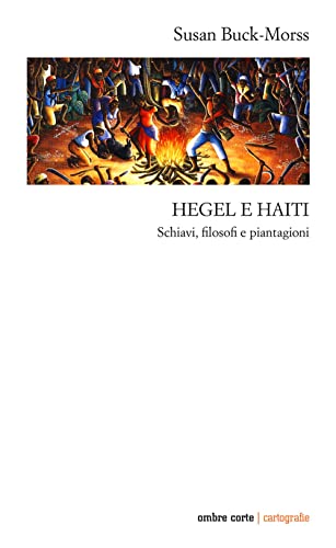 Imagen de archivo de HEGEL E HAITI a la venta por Brook Bookstore