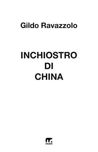 Beispielbild fr Inchiostro di china (Italian Edition) zum Verkauf von Lucky's Textbooks