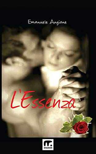 Stock image for L'Essenza (Italian Edition) for sale by Lucky's Textbooks
