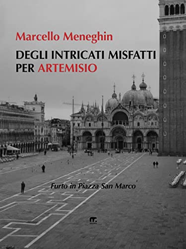 Stock image for Degli intricati misfatti per Artemisio (Italian Edition) for sale by GF Books, Inc.