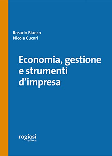 Beispielbild fr Economia gestione e strumenti dimpresa zum Verkauf von Buchpark