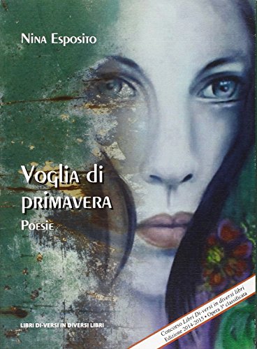 Stock image for Voglia di primavera [Paperback] (ita) for sale by Brook Bookstore