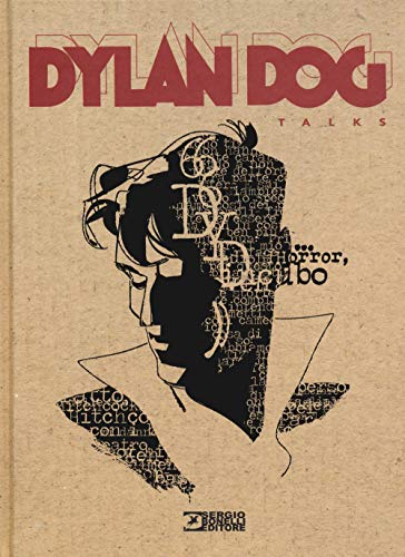 9788869614484: Dylan Dog talks. Ediz. illustrata