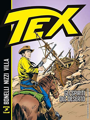 Imagen de archivo de Tex. Gli spiriti del deserto a la venta por medimops