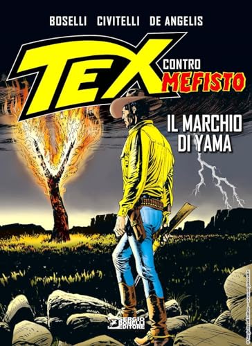 Stock image for Il marchio di Yama. Tex contro Mefisto for sale by libreriauniversitaria.it