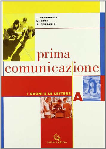 Beispielbild fr Prima comunicazione. Modulo A-B-C. Per la Scuola media zum Verkauf von medimops