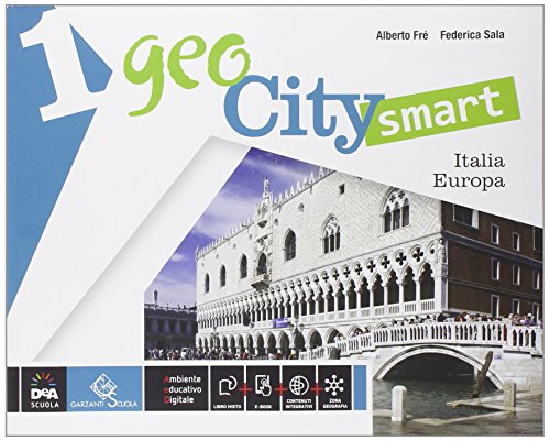Stock image for Geocity smart. Per la Scuola media. Con e-book. Con espansione online. Italia Europa-Regioni d'Italia (Vol. 1) for sale by medimops