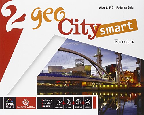 9788869644412: Geocity smart. Per la Scuola media. Europa (Vol. 2)