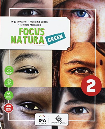 Beispielbild fr Focus natura green. Ediz. curricolare. Per la Scuola media. Con e-book. Con espansione online (Vol. 2) zum Verkauf von medimops