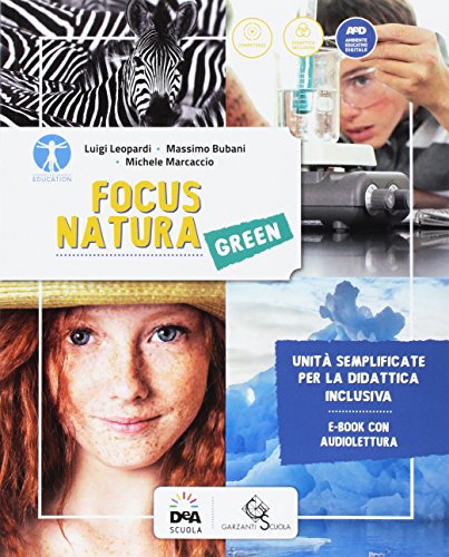 Imagen de archivo de Focus natura green. BES. Per la Scuola media. Con e-book. Con espansione online a la venta por medimops