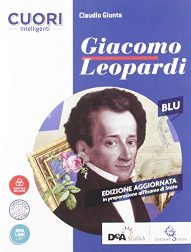 Beispielbild fr Cuori intelligenti. Leopardi. Ediz. blu. Per le Scuole superiori. Con e-book. Con espansione online zum Verkauf von medimops