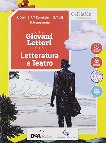 Imagen de archivo de Giovani lettori-Giovani scrittori. Letteratura e teatro. Per la Scuola media. Con ebook. Con espansione online a la venta por medimops