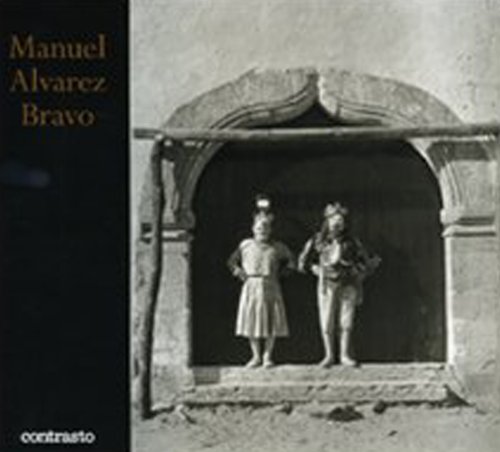 Imagen de archivo de Manuel Alvarez Bravo a la venta por Powell's Bookstores Chicago, ABAA