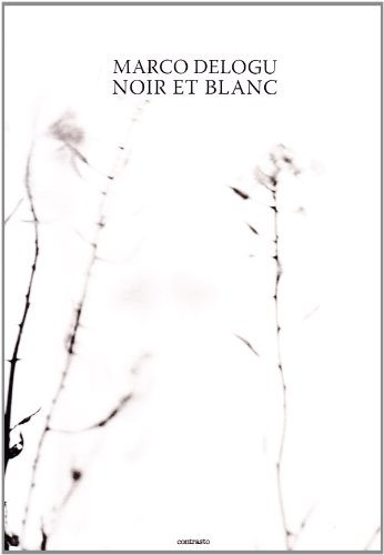 Beispielbild fr Noir et blanc. Ediz. italiana e francese zum Verkauf von AwesomeBooks