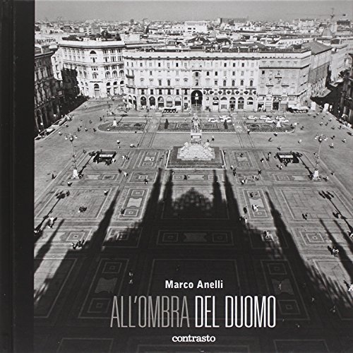 9788869652868: All'ombra del Duomo. Ediz. illustrata