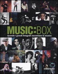 9788869653018: Music:box. Quando i grandi fotografi raccontano la musica. Ediz. illustrata