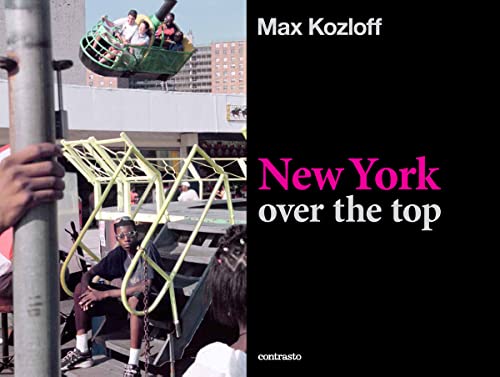 Stock image for New York Over the Top: Photographs for sale by Powell's Bookstores Chicago, ABAA