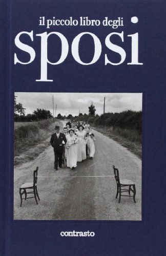 Stock image for Il piccolo libro degli sposi [Hardcover] (Italian) for sale by Brook Bookstore