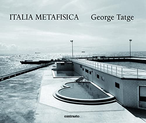 Stock image for George Tatge: Italia Metafisica for sale by Powell's Bookstores Chicago, ABAA