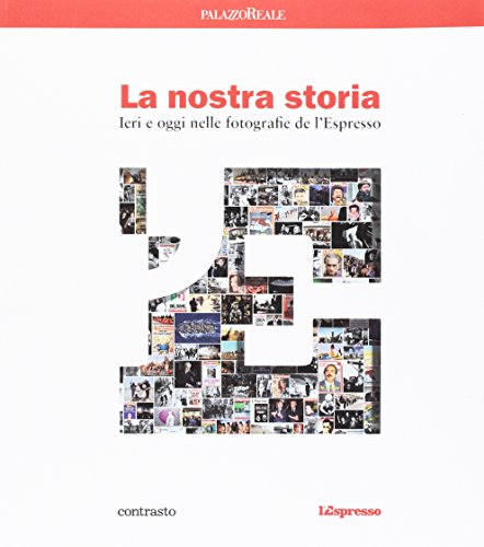 Stock image for LA NOSTRA STORIA [Paperback] (I) for sale by Brook Bookstore